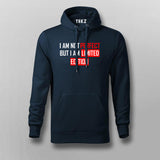 I Am Not Perfect But I Am Limited Edition Funny Attitude Hoodies For Men