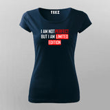 I Am Not Perfect But I Am Limited Edition Funny Attitude T-Shirt For Women