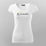 # I Am Remarkable T-Shirt For Women