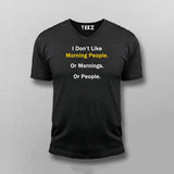 I DON'T LIKE MORNING PEOPLE T-shirt For Men