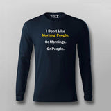 I DON'T LIKE MORNING PEOPLE T-shirt For Men