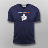I Do My Own Stunts Funny T-Shirt For Men