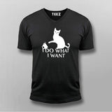 I Do What I Want Cat Vneck T-Shirt For Men India