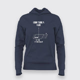 I Don't Give A Flux Hoodies For Women