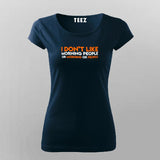 I Don't Like Morning People Funny Sarcastic T-Shirt For Women