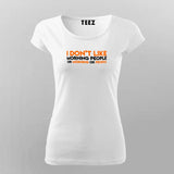 I Don't Like Morning People Funny Sarcastic T-Shirt For Women