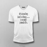 IF MONDAY HAD A FACE I WOULD PUNCH IT Funny T-shirt For Men