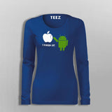 I Fixed It Android Fixes Apple Funny Tech T-Shirt For Women