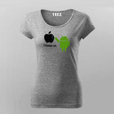 I Fixed It Android Fixes Apple Funny Tech T-Shirt For Women