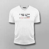 I Have A Plan For You By God T-shirt For Men