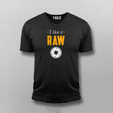 I LIKE IT RAW V-neck T-shirt For Men Online India