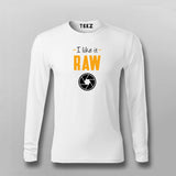 I LIKE IT RAW T-shirt For Men