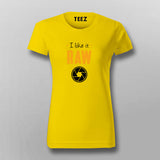 I LIKE IT RAW T-Shirt For Women Online India