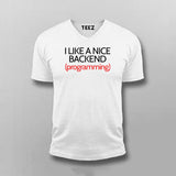 I LIKE A NICE BACKEND (PROGRAMMING) Funny Coding Quotes T-shirt For Men