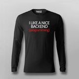 I LIKE A NICE (PROGRAMMING) Funny Coding Quotes Full Sleeve T-shirt For Men Online Teez