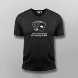 I Lost All My Money Poker Funny V-neck T-shirt For Men Online India