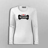 I Love My Boxer Women's Boxer Dog T-Shirt