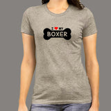 I Love My Boxer Women's Boxer Dog T-Shirt