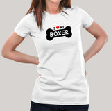 I Love My Boxer Women's Boxer Dog T-Shirt Online India