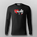 I Love My Dog Fullsleeve T-Shirt For Men Online