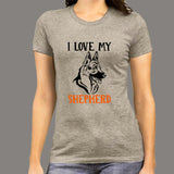 I Love My Shepherd T-Shirt For Women