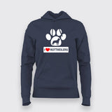 I Love Rottweiler Hoodies For Women