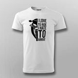 I Love To Ride I Hate To Arrive Motorcycle T-Shirt For Men
