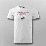 In Bed You Close Your Eyes And At Work Your Close Your Eyes Time Relating T-shirt For Men