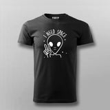 I Need Space Funny Alien T-Shirt For Men
