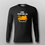 I Ride Therefore I Am Men's Biker Fullsleeve T-Shirt Online