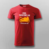 I Ride Therefore I Am Men's Biker T-Shirt