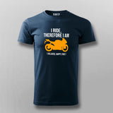 I Ride Therefore I Am Men's Biker T-Shirt