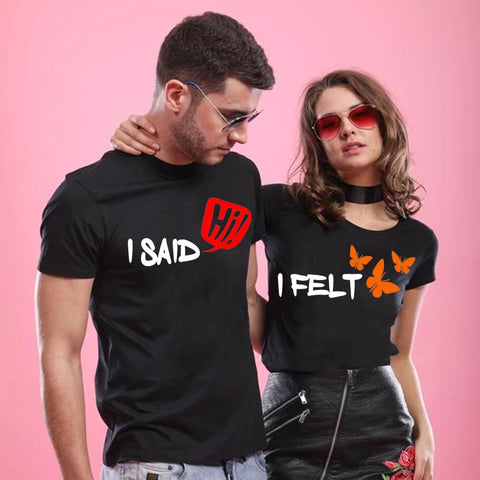 I Said Hi And I Felt Cute Best Couple T-Shirts Online India
