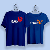 I Said Hi And I Felt Cute Best Couple T-Shirts