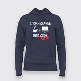 I Turn Coffee Into Code Bugs Coffee T-Shirt For Women
