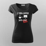 I Turn Coffee Into Code Bugs Coffee T-Shirt For Women Online Teez