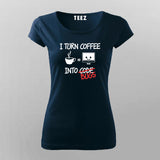 I Turn Coffee Into Code Bugs Coffee T-Shirt For Women
