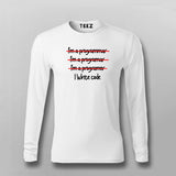 I'm a Programmar I'm a Programar I'm a Programer I write code Funny T-shirt Full Sleeve For Men Online Teez