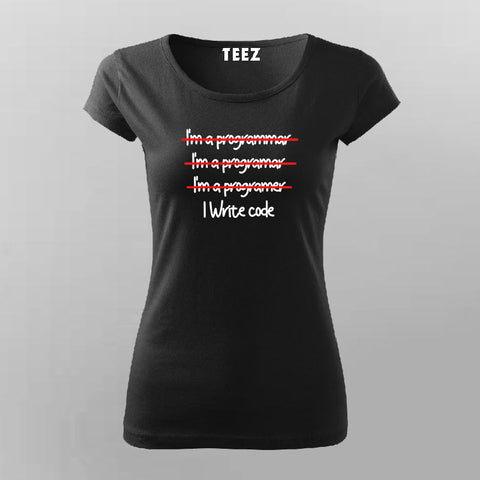 I'm a Programmar I'm a Programar I'm a Programer I write code Funny T-Shirt For Women Online Teez
