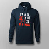 I Wanna Verb Your Noun So Adjective Funny Hoodies For Men