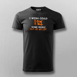 I Wise Could Crop Some People Out Of My Life T-Shirt For Men Online India