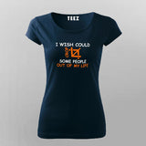 I Wise Could Crop Some People Out Of My Life T-Shirt For Women