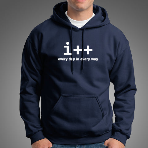 I++ Every Day In Every Way Funny Programming Hoodies For Men Online India