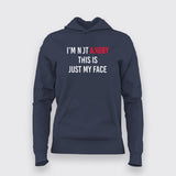 I'm Not Angry, This Is Just My Face - Women's Tee