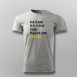 Hungry Apology Men's Funny Cotton Tee