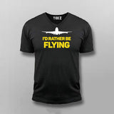 I'D RATHER BE FLYING TRAVELLING T-shirt For Men