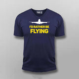 I'D RATHER BE FLYING TRAVELLING T-shirt For Men