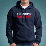 I'm Coding Bug Off Programmer Funny T-shirt For Men