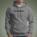 I'm Thinking.. Loading Bar Geek Men's Funny Programming Hoodies India