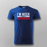 I'm Nicer After Kickboxing T-shirt For Men